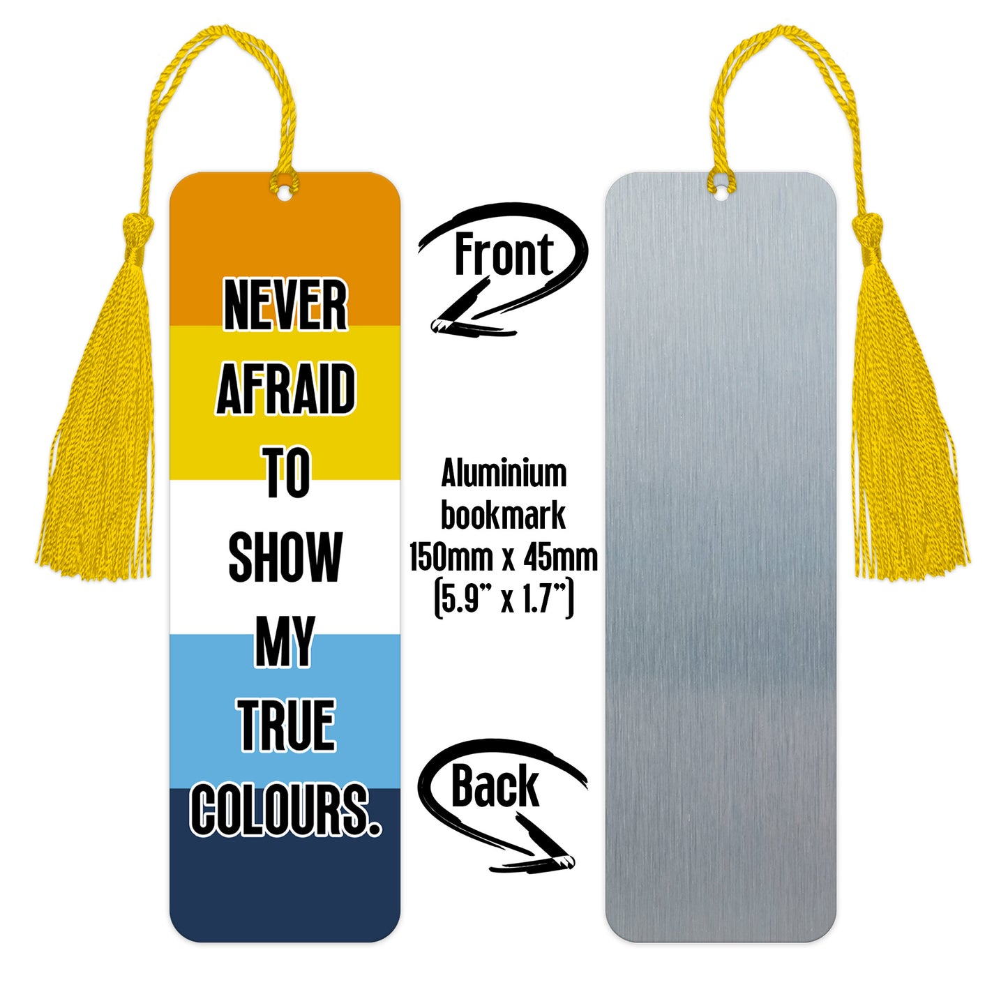 Aroace pride aluminium bookmark never afraid to show my true colours