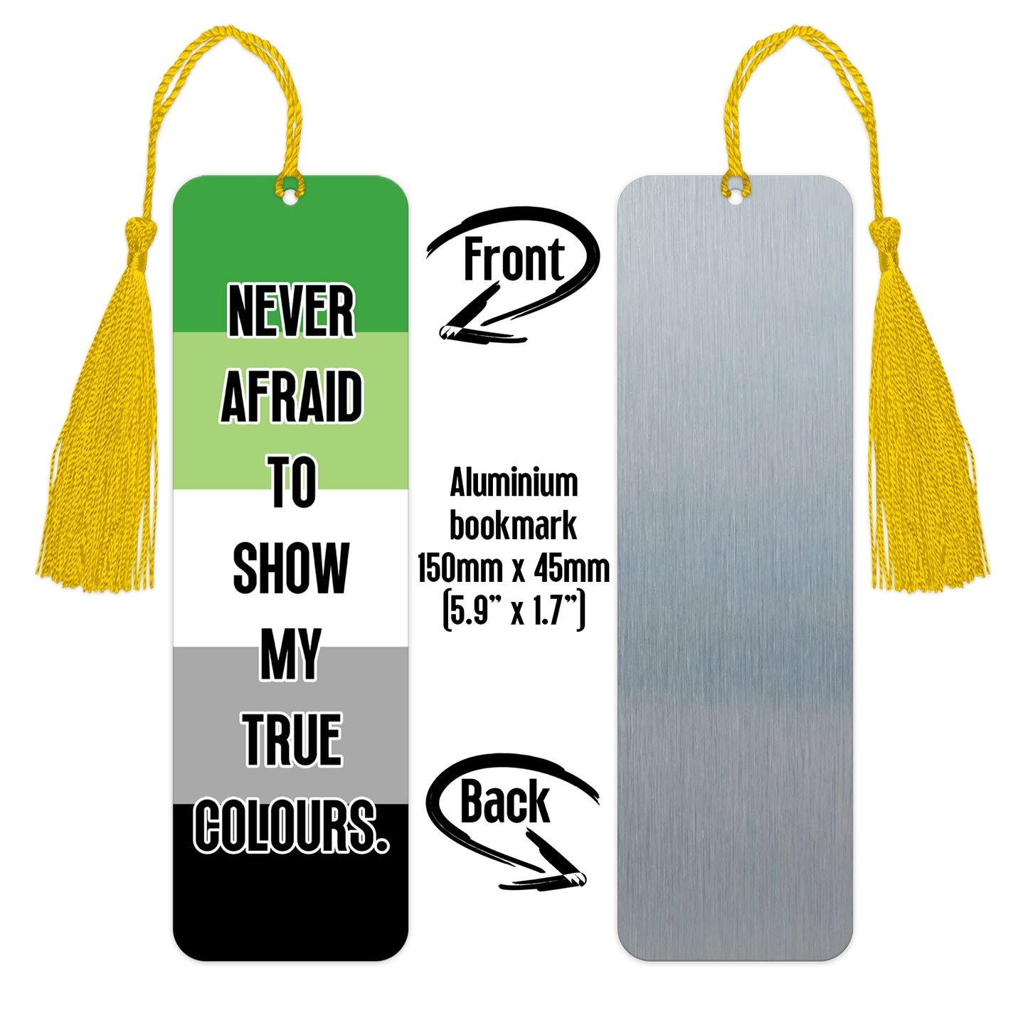 Aromantic pride luxury aluminium bookmark never afraid to show my true colours