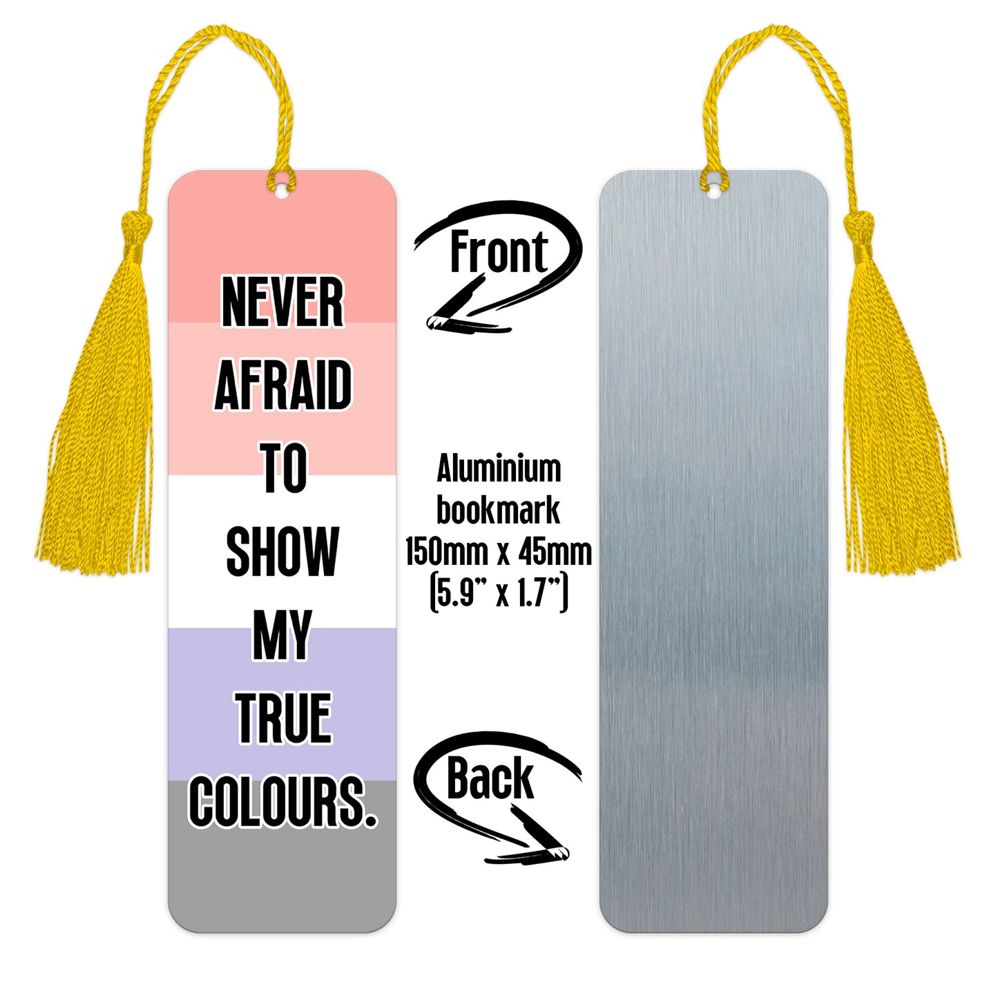 Cupioromantic pride luxury aluminium bookmark never afraid to show my true colours