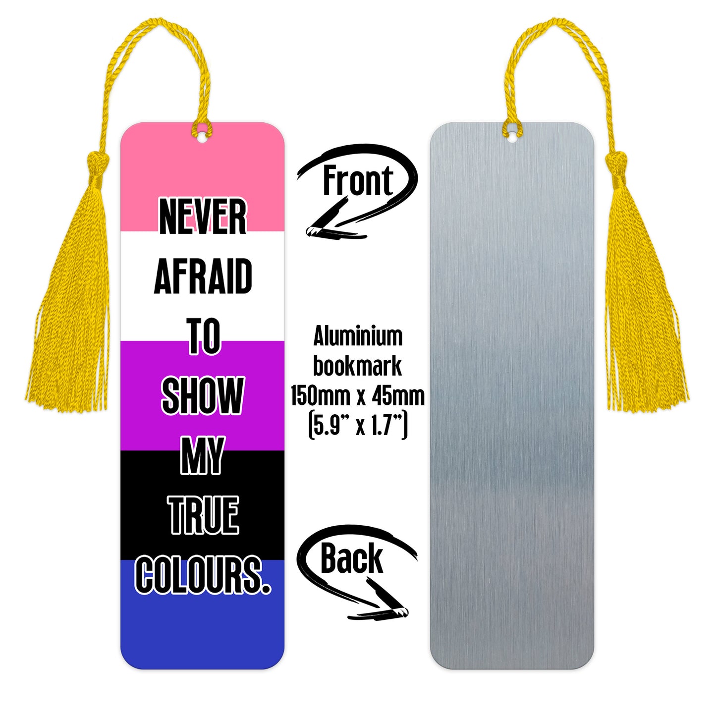 Gender fluid pride luxury aluminium bookmark never afraid to show my true colours