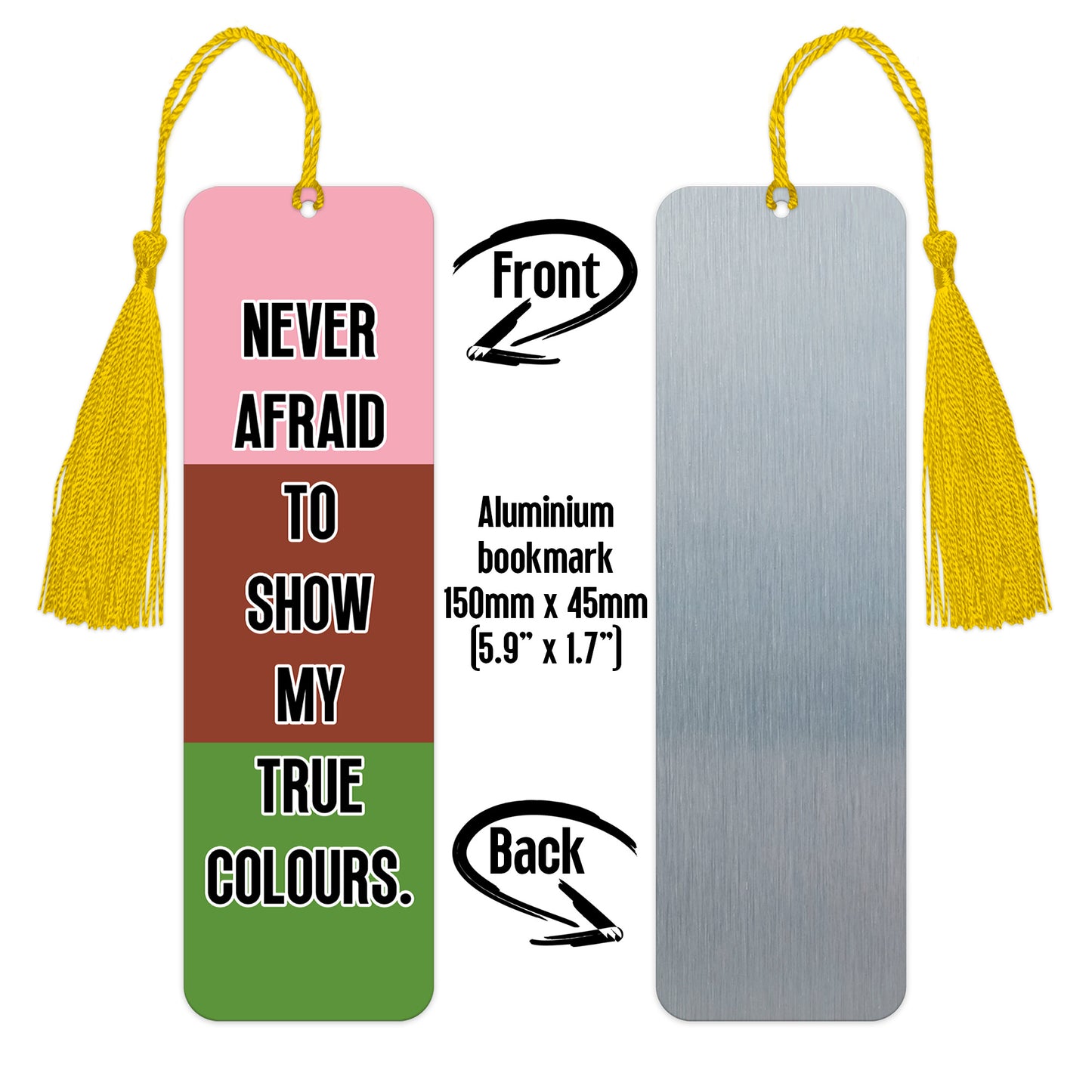 Gynosexual pride luxury aluminium bookmark never afraid to show my true colours