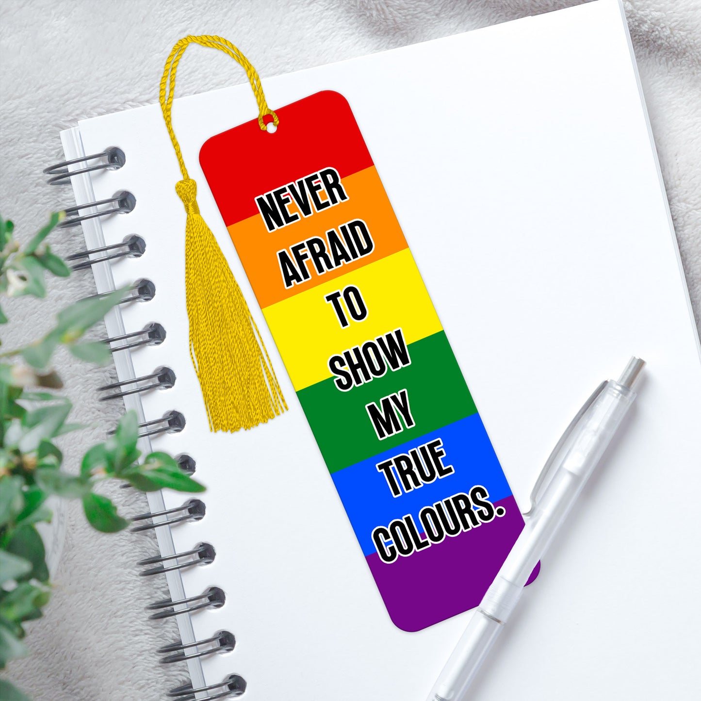Gay pride luxury aluminium bookmark never afraid to show my true colours