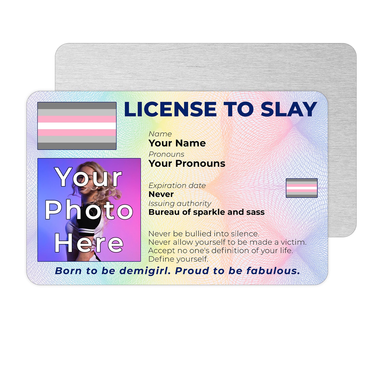 Personalised License To Slay novelty wallet card with your photo, name, and pronouns featuring a Demigirl pride flag design.