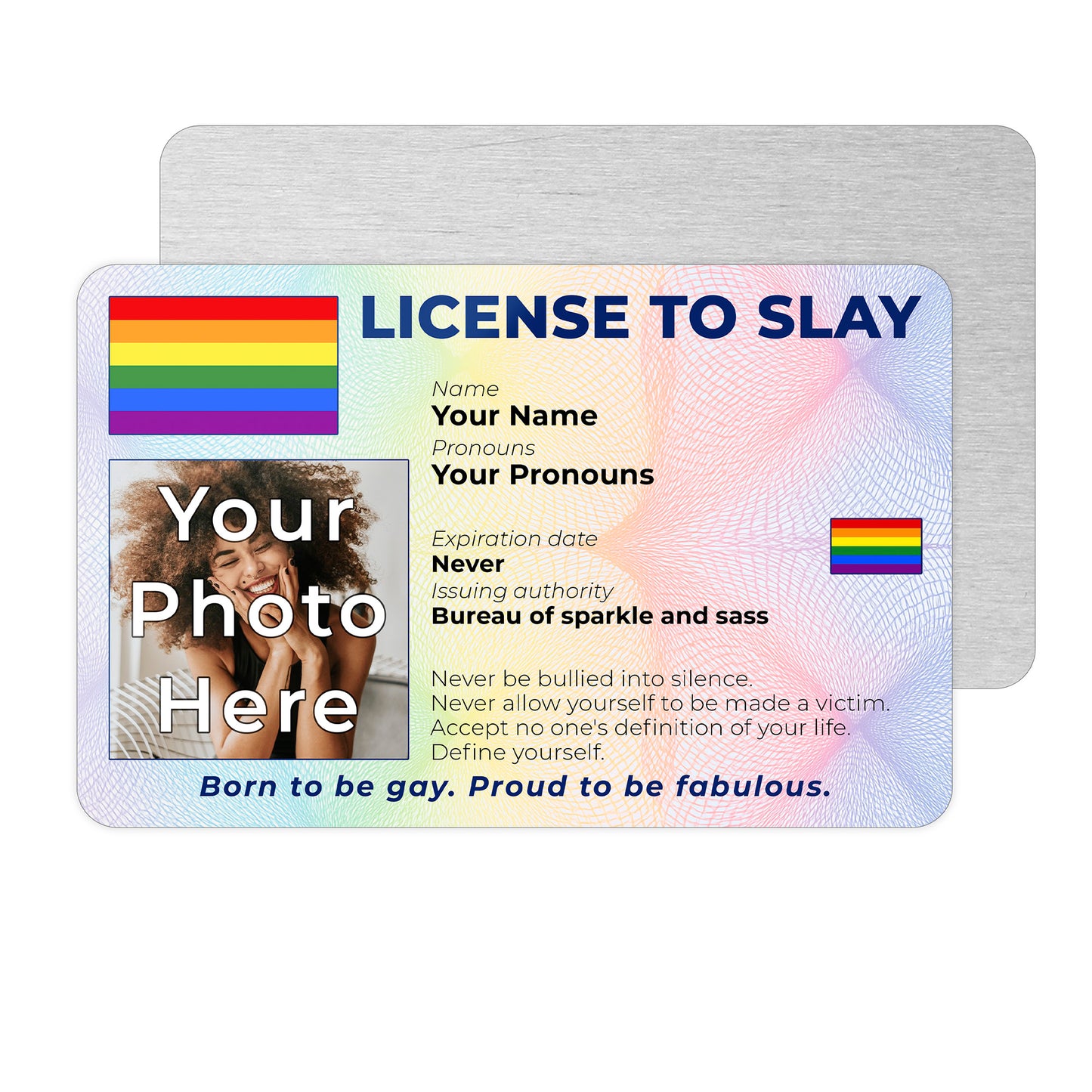 Personalised License To Slay novelty wallet card with your photo, name, and pronouns featuring a Gay pride flag design.