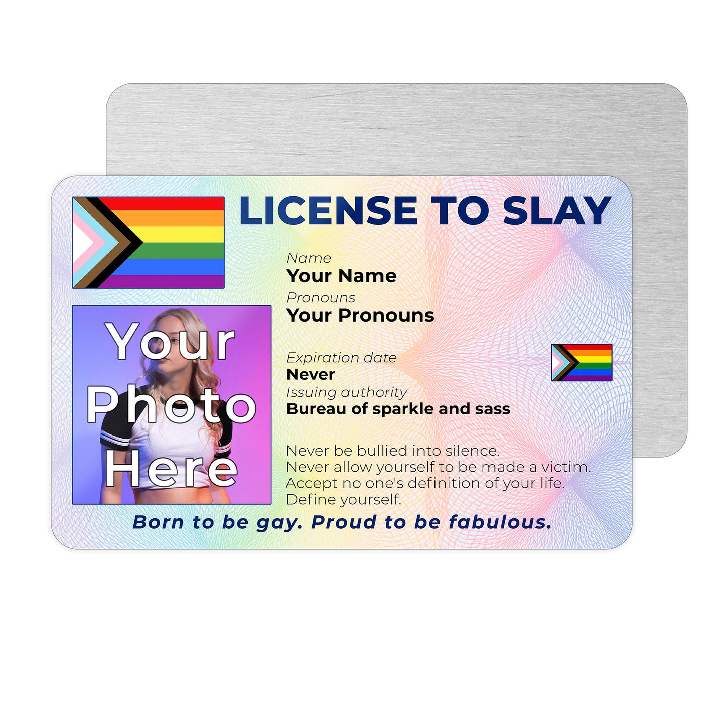 Personalised License To Slay novelty wallet card with your photo, name, and pronouns featuring a Gay progress pride flag design.