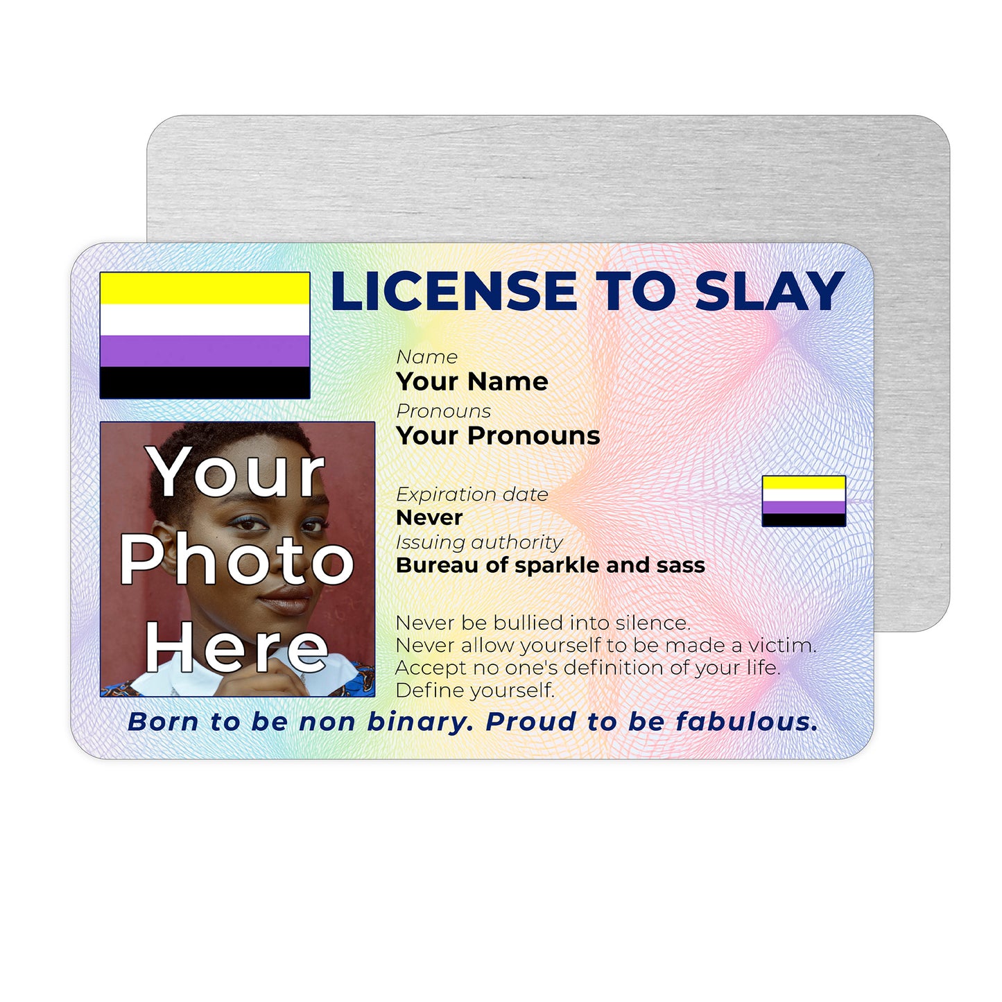 Personalised License To Slay novelty wallet card with your photo, name, and pronouns featuring a Non Binary pride flag design.