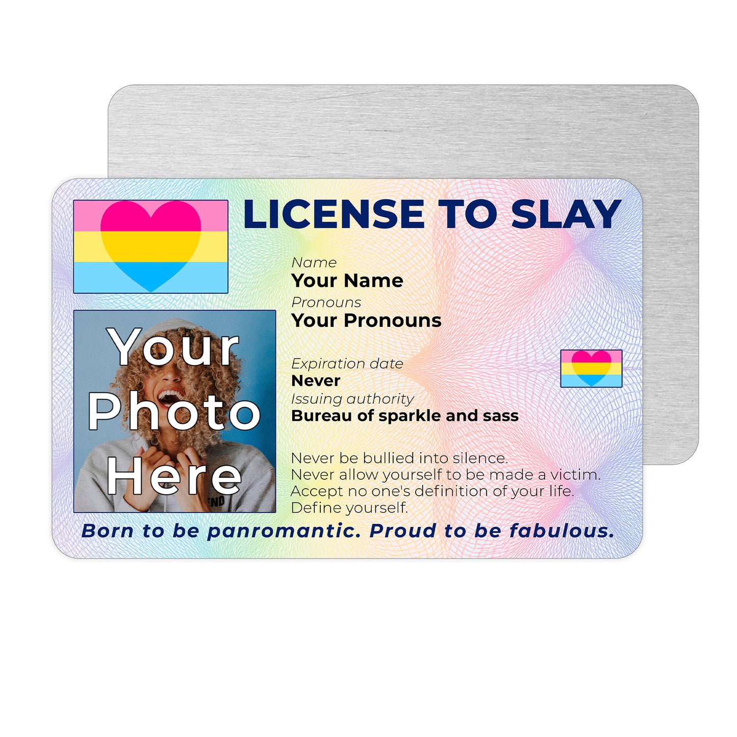 Personalised License To Slay novelty wallet card with your photo, name, and pronouns featuring a Panromantic pride flag design.