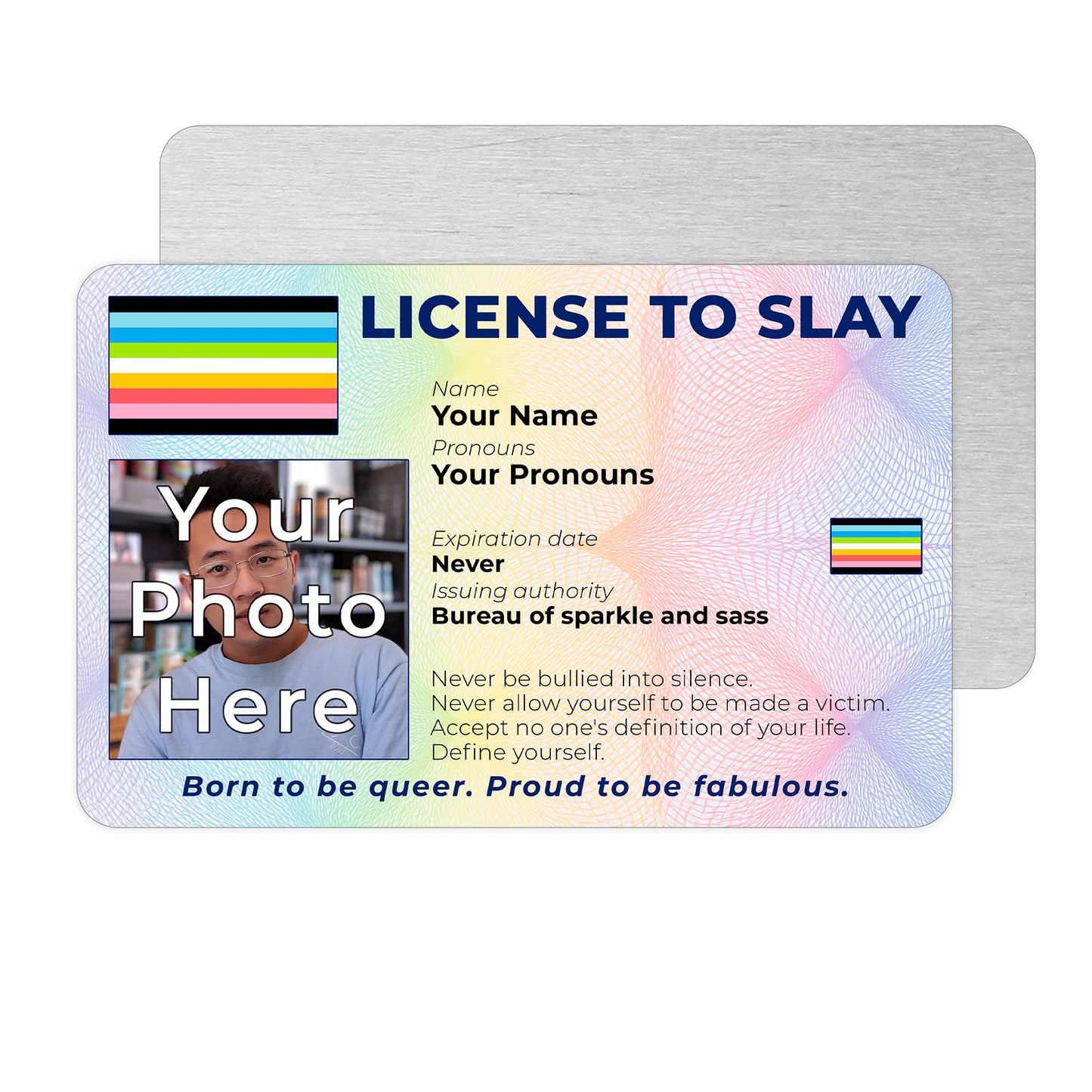 Personalised License To Slay novelty wallet card with your photo, name, and pronouns featuring a Queer pride flag design.
