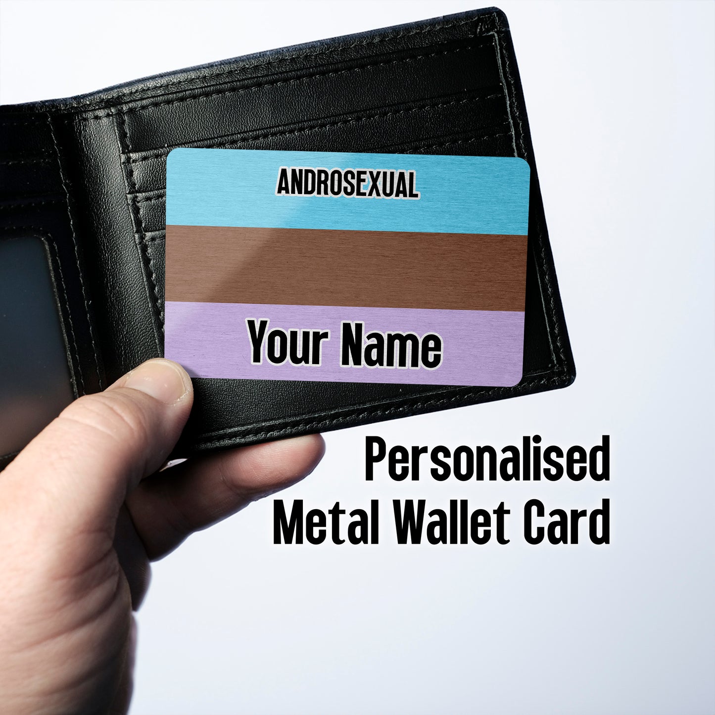 Aluminium wallet card personalised with your name and the androsexual pride flag