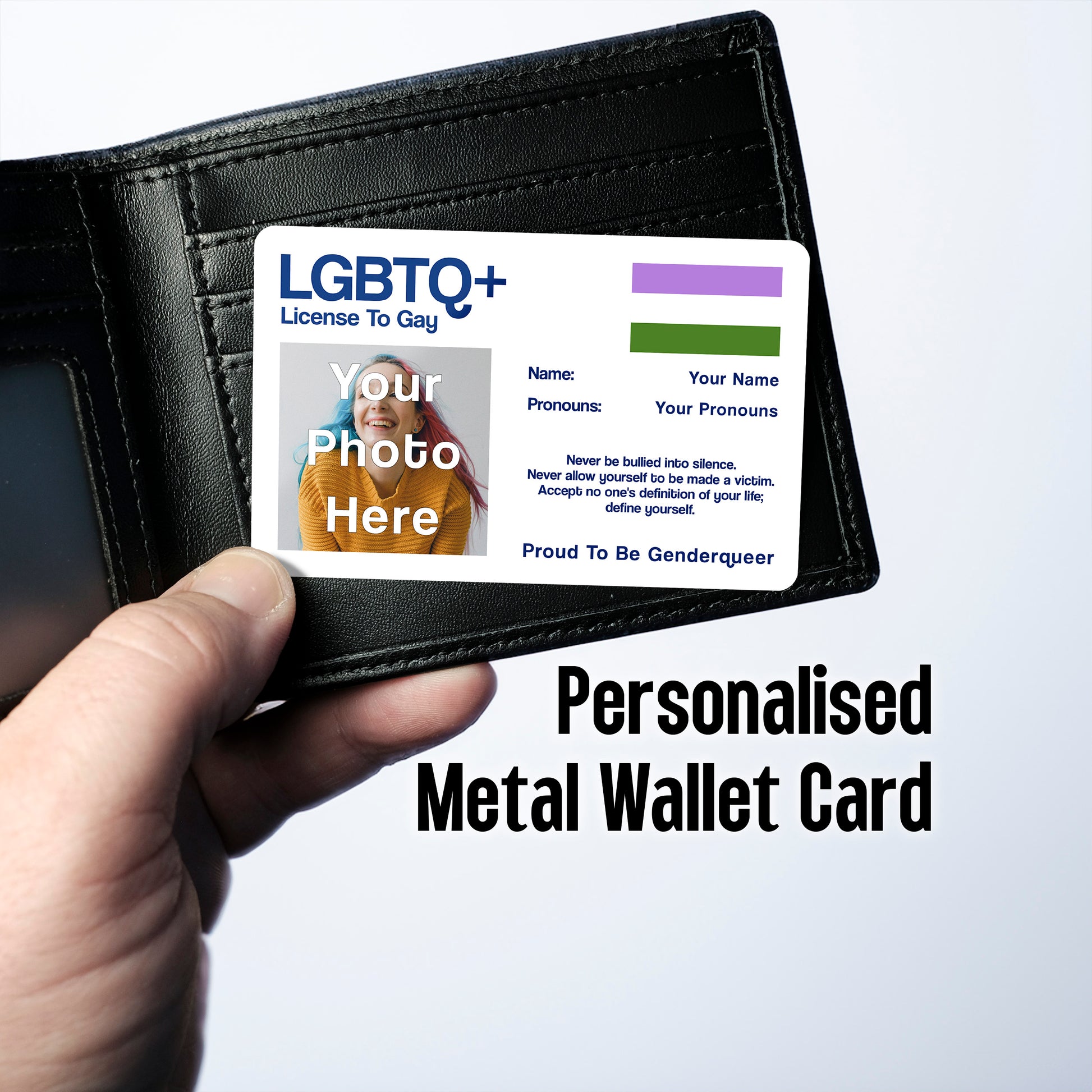 Genderqueer license to gay aluminium wallet card personalised with your name, pronouns and photo.