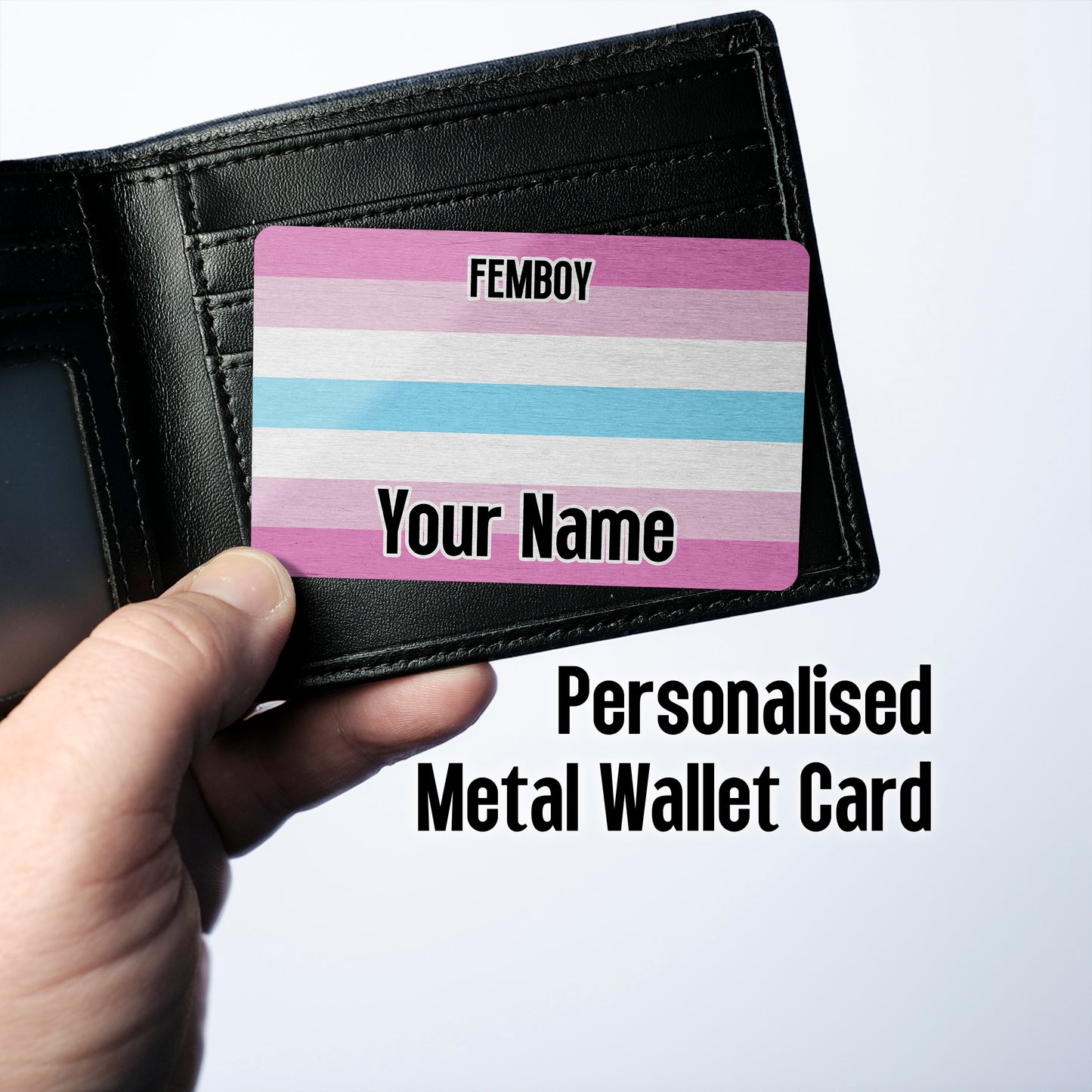 Aluminium wallet card personalised with your name and the femboy pride flag