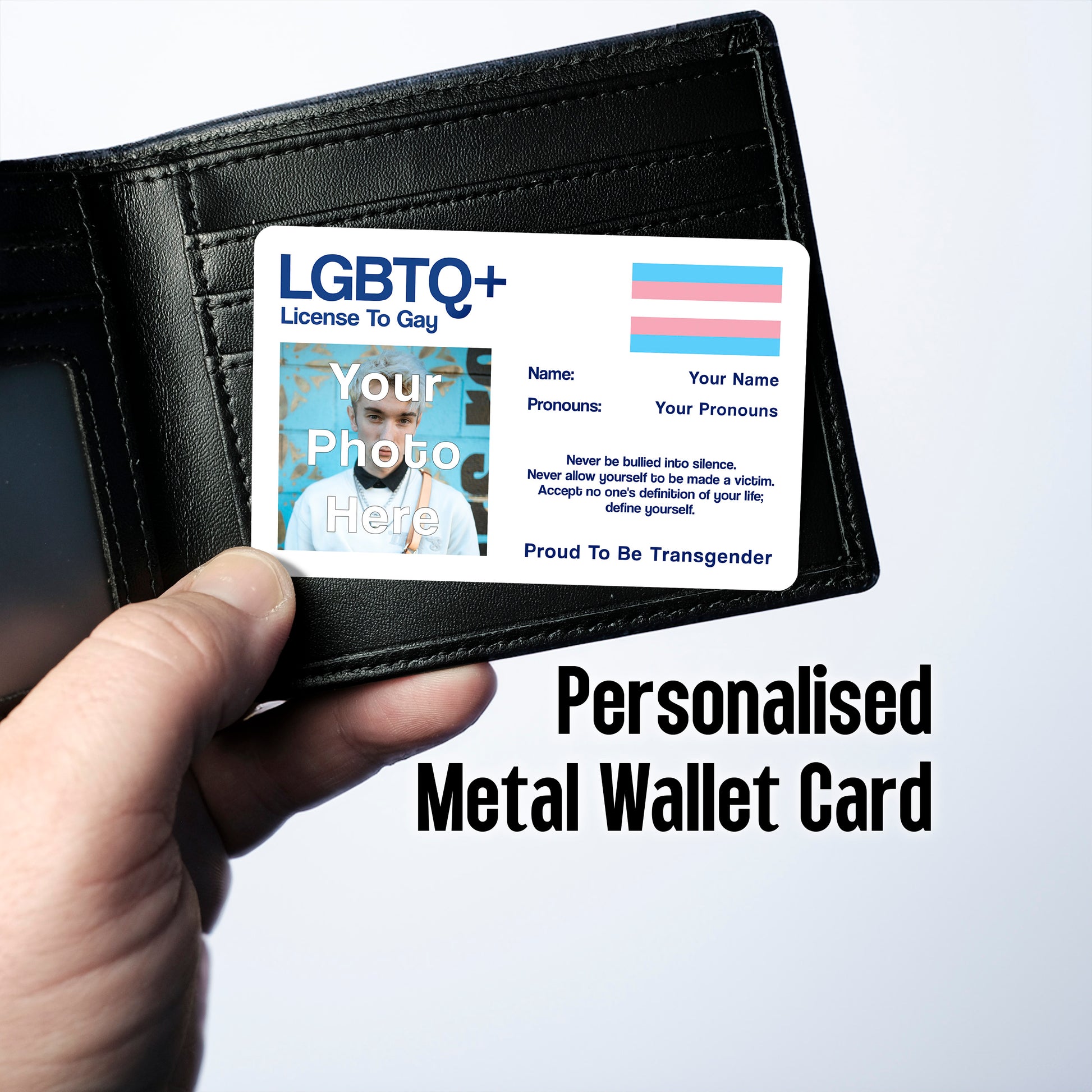Transgender License To Gay aluminium novelty wallet card personalised with your name, pronouns, and photo
