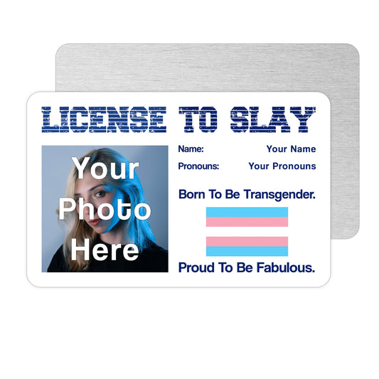 License to slay aluminium wallet card personalised with your name pronouns photo and the transgender pride flag