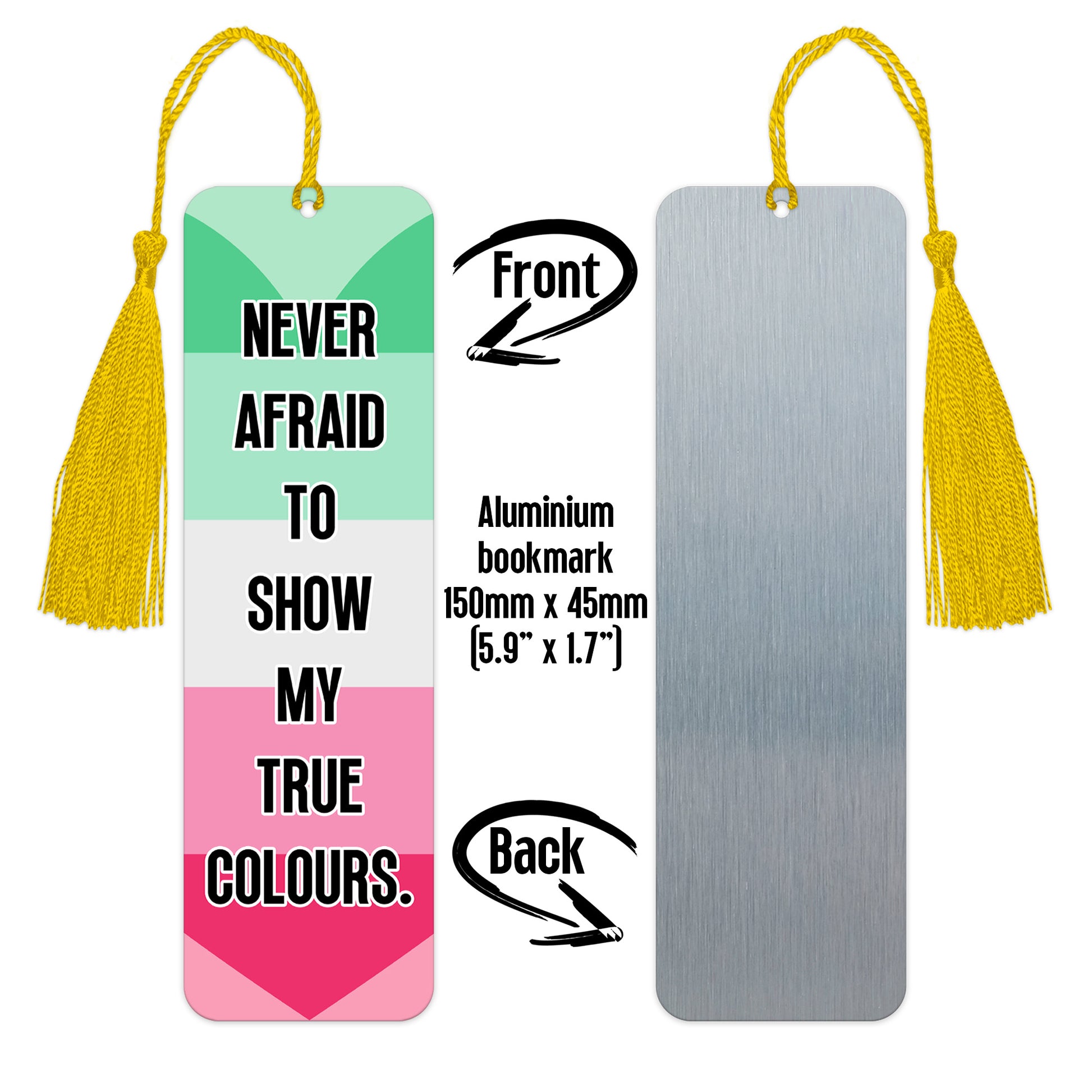 Abroromantic pride luxury aluminium bookmark never afraid to show my true colours