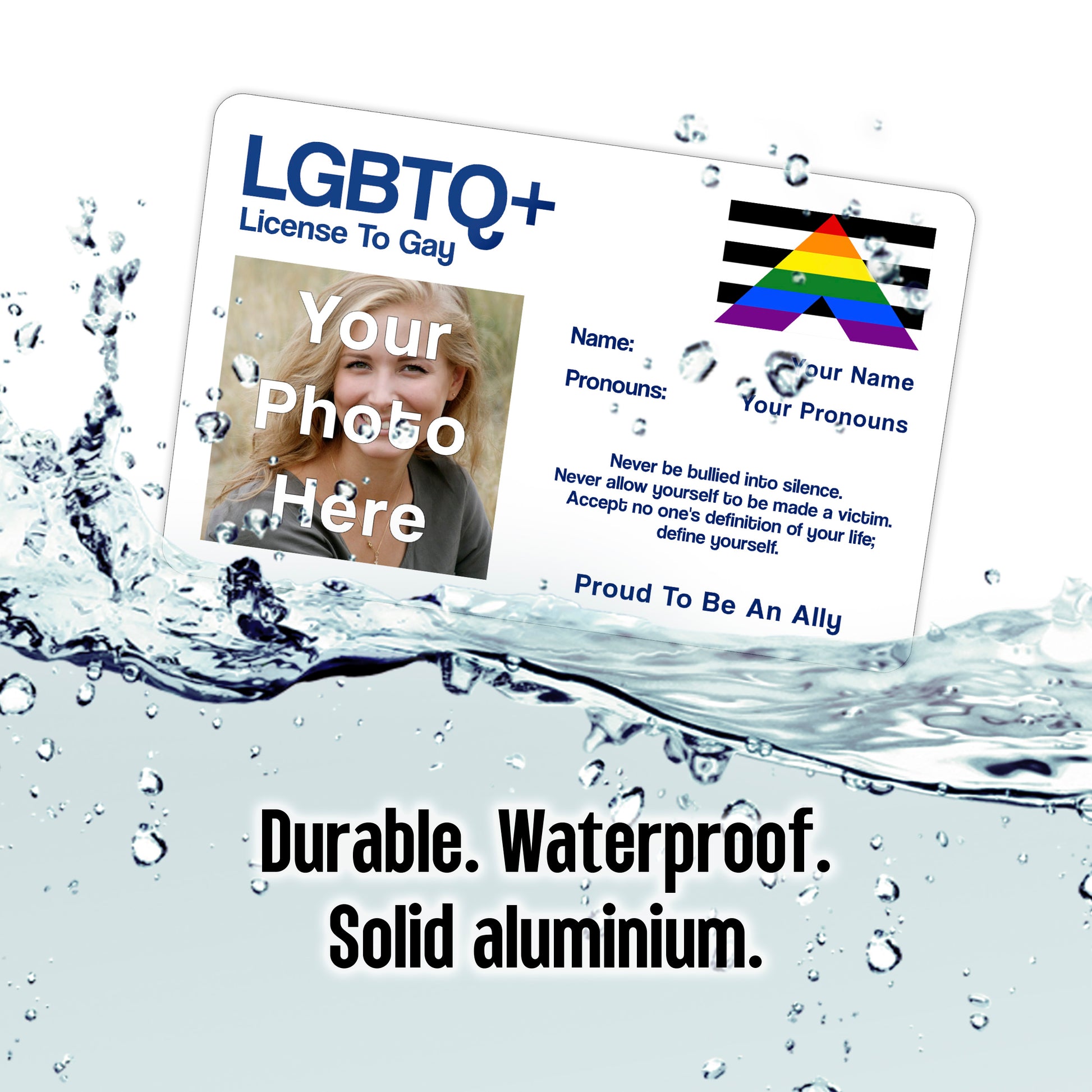Straight ally License To Gay aluminium card personalised with your name, pronouns, and photo