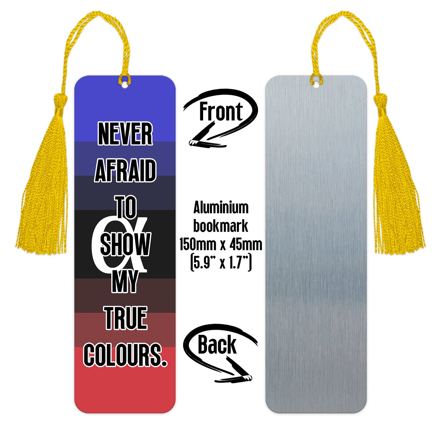 Ambiamorous pride luxury aluminium bookmark never afraid to show my true colours