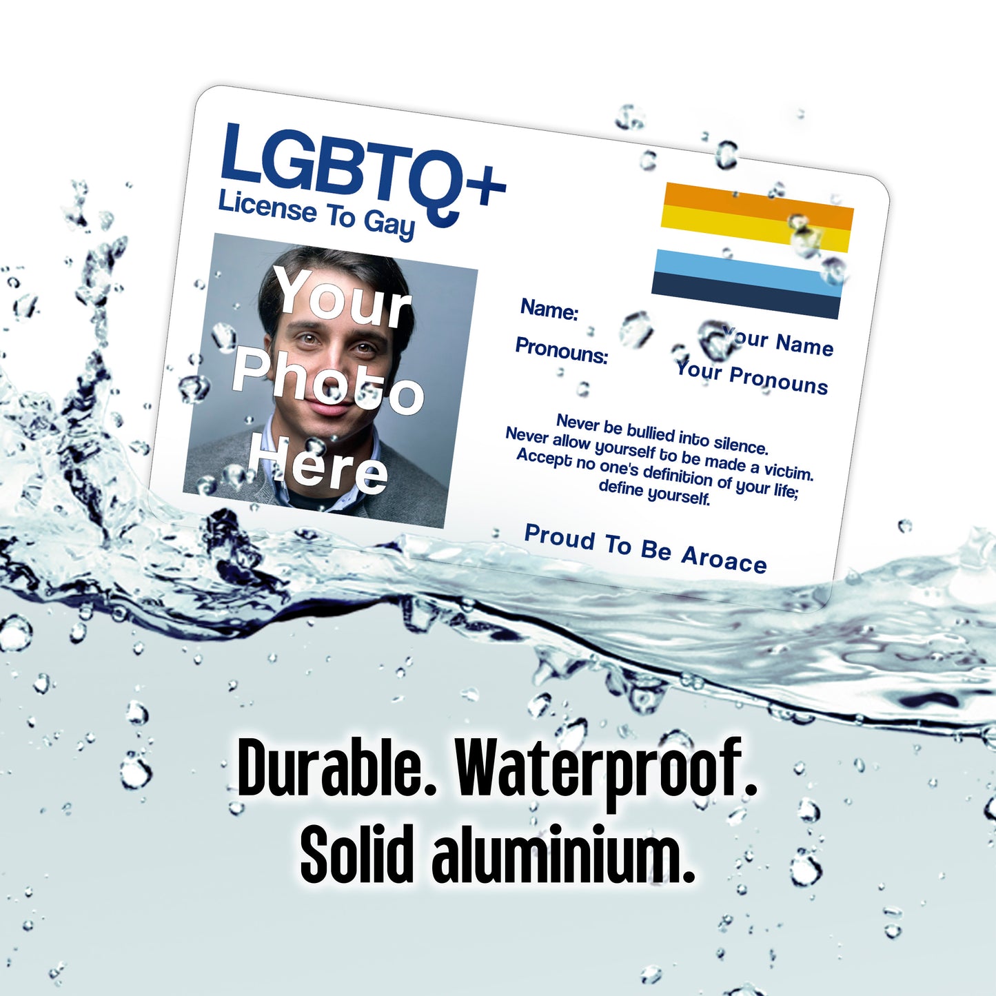 Aroace pride License To Gay aluminium wallet card personalised with your name, pronouns, and photo.