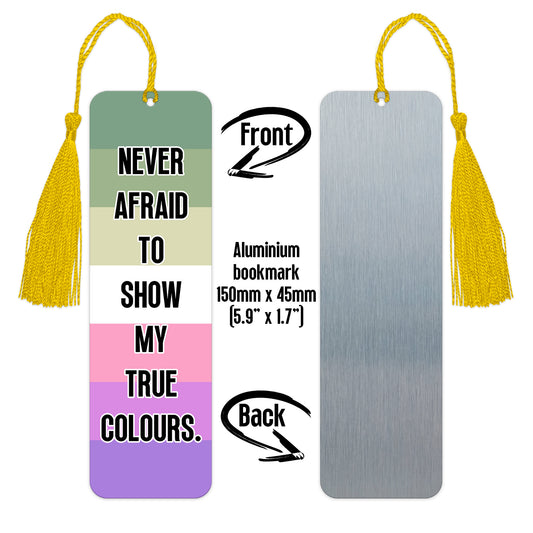 Genderfae pride luxury aluminium bookmark never afraid to show my true colours
