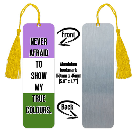 Genderqueer pride luxury aluminium bookmark never afraid to show my true colours