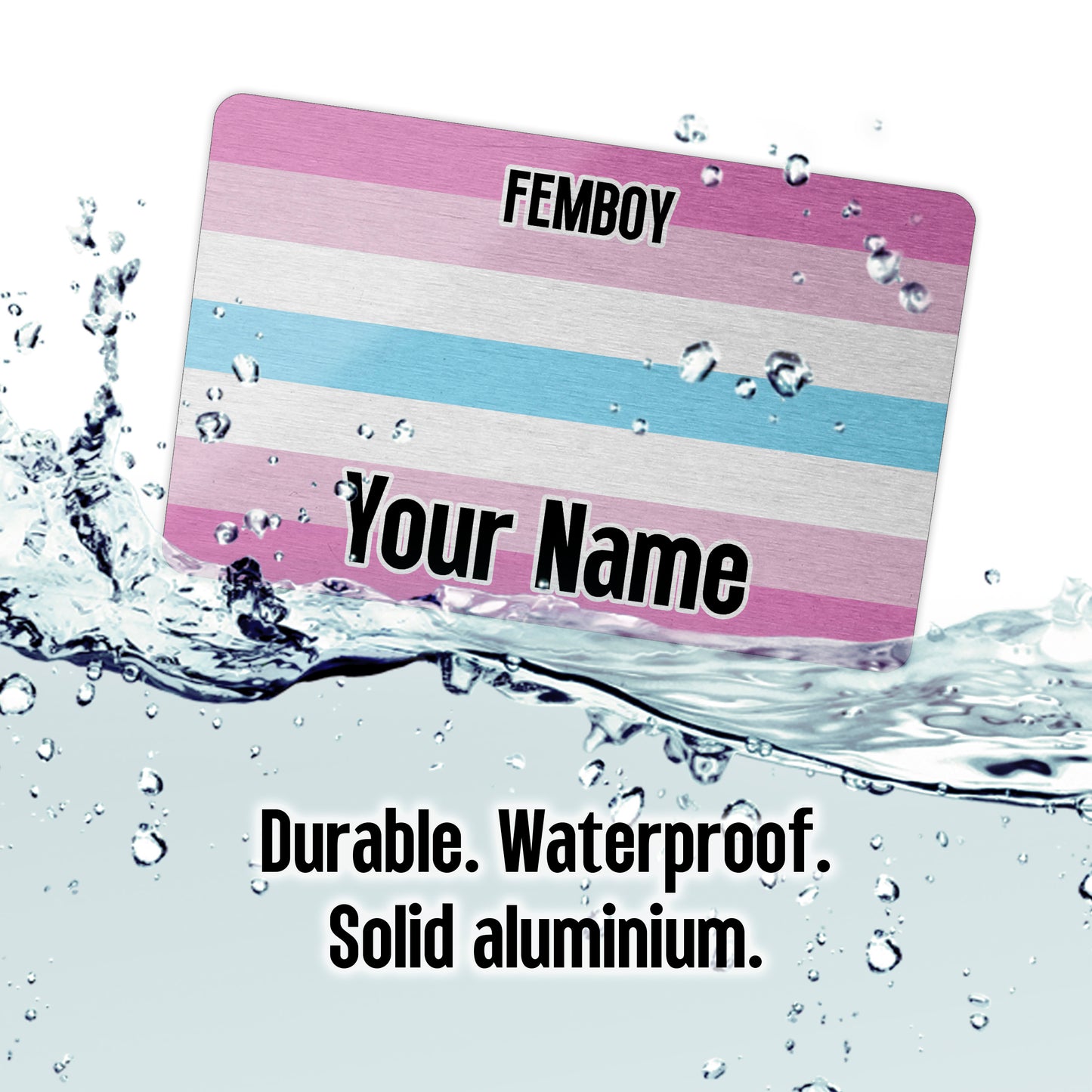 Aluminium wallet card personalised with your name and the femboy pride flag