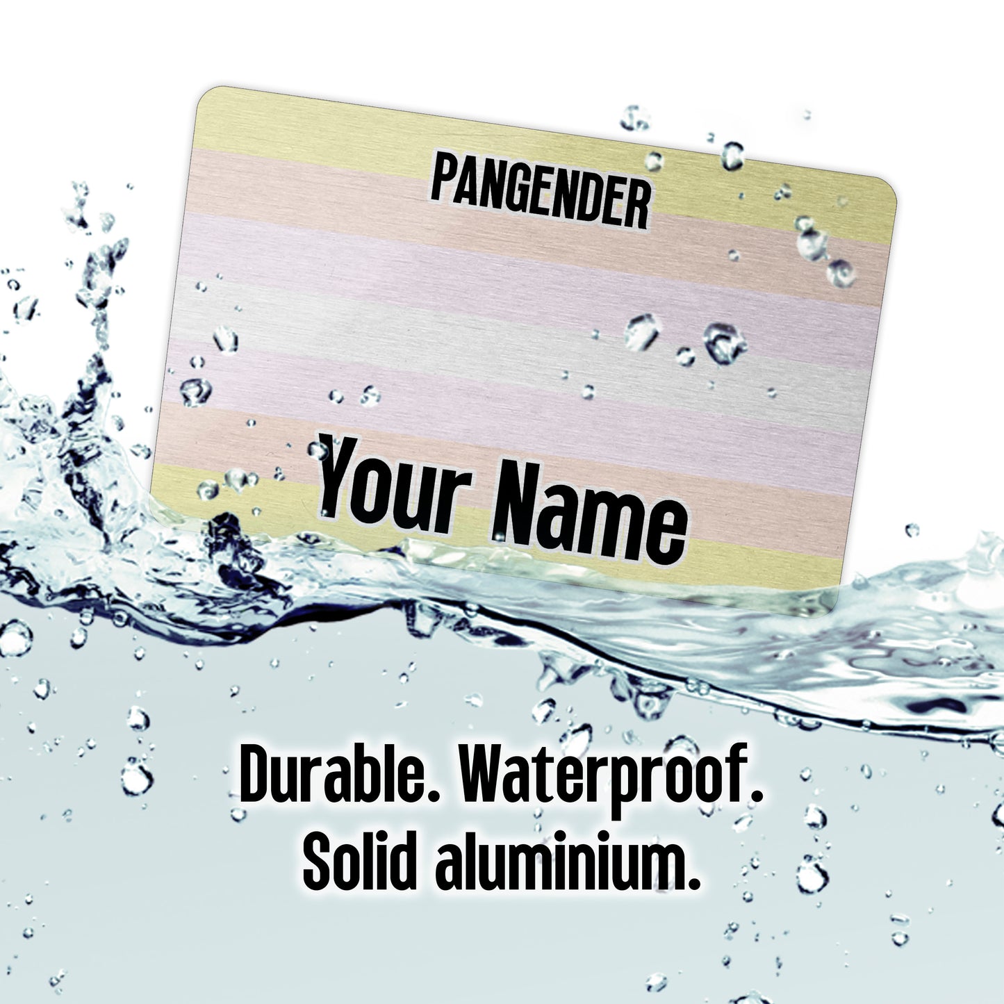 Aluminium wallet card personalised with your name and the pangender pride flag