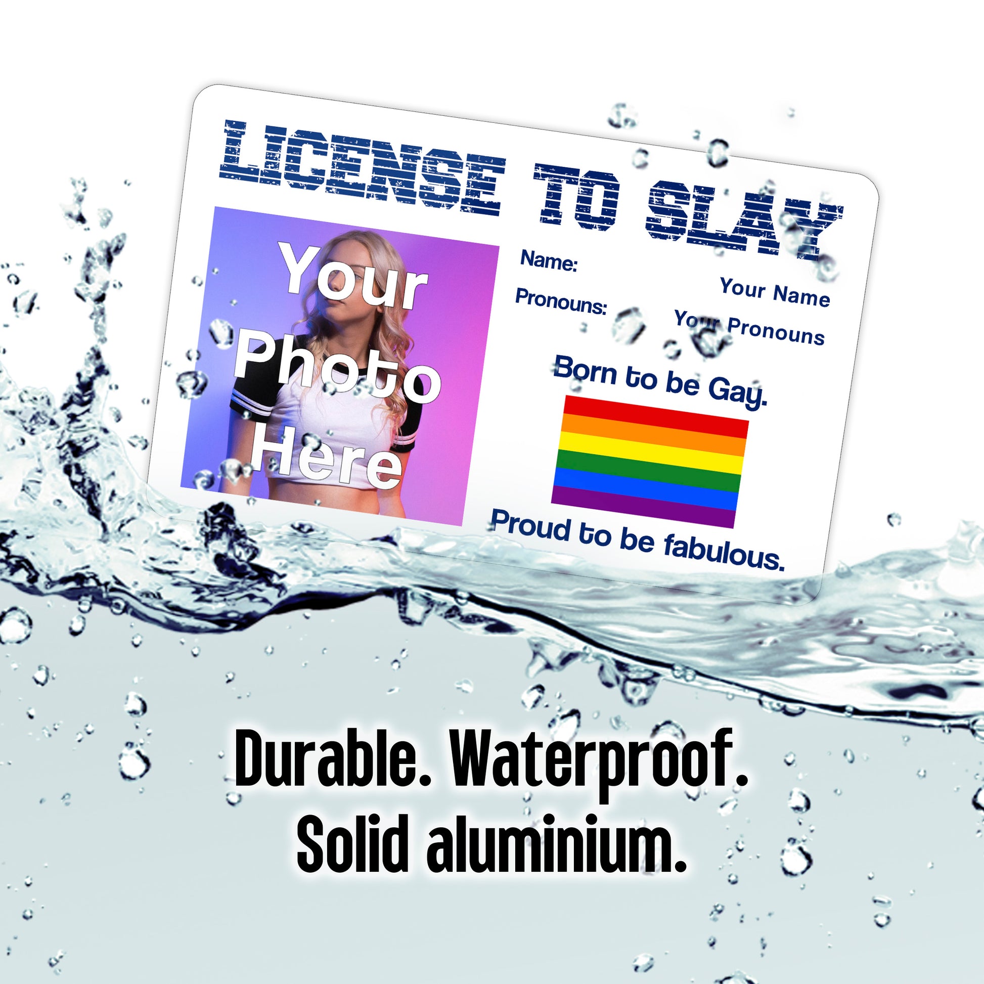 Aluminium novelty License To Slay wallet card personalised with your photo, name, pronouns, and the classic gay pride rainbow pride flag