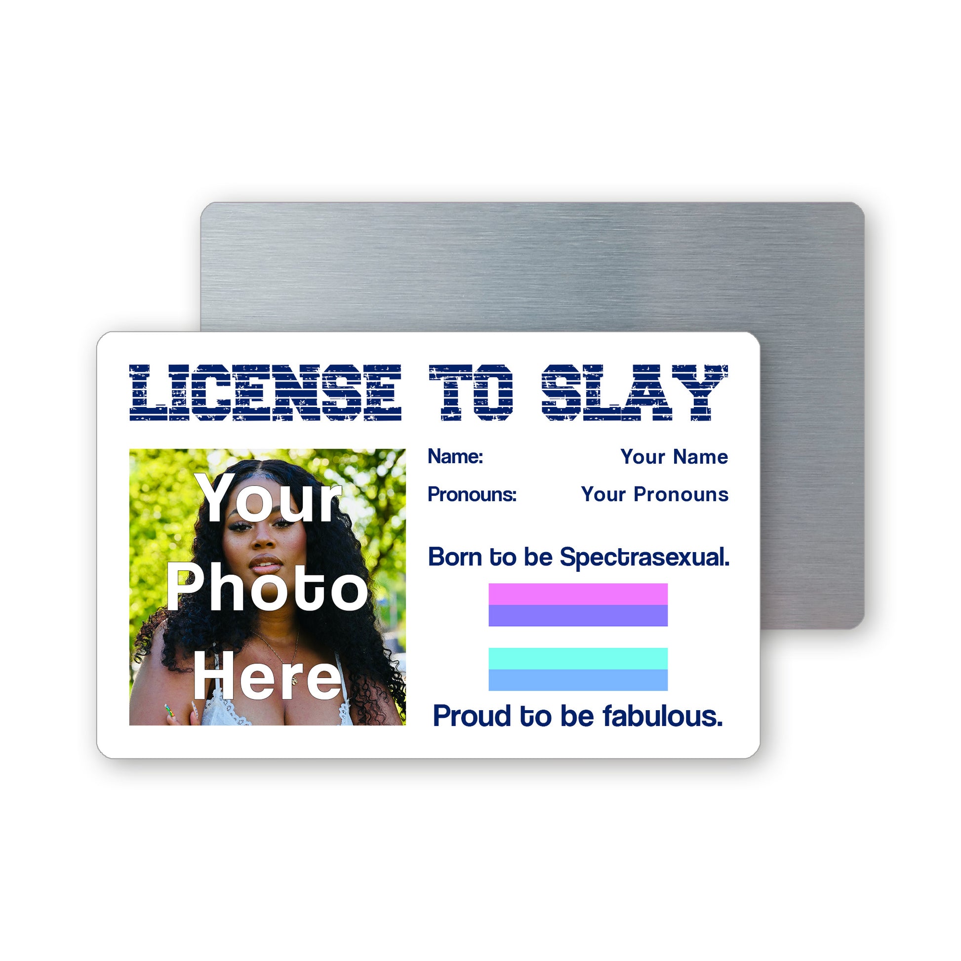 Spectrasexual pride personalised license to slay