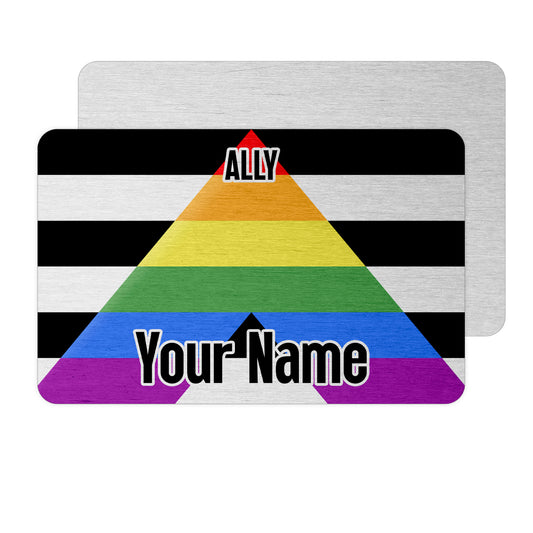 Aluminium wallet card personalised with your name and the ally pride flag