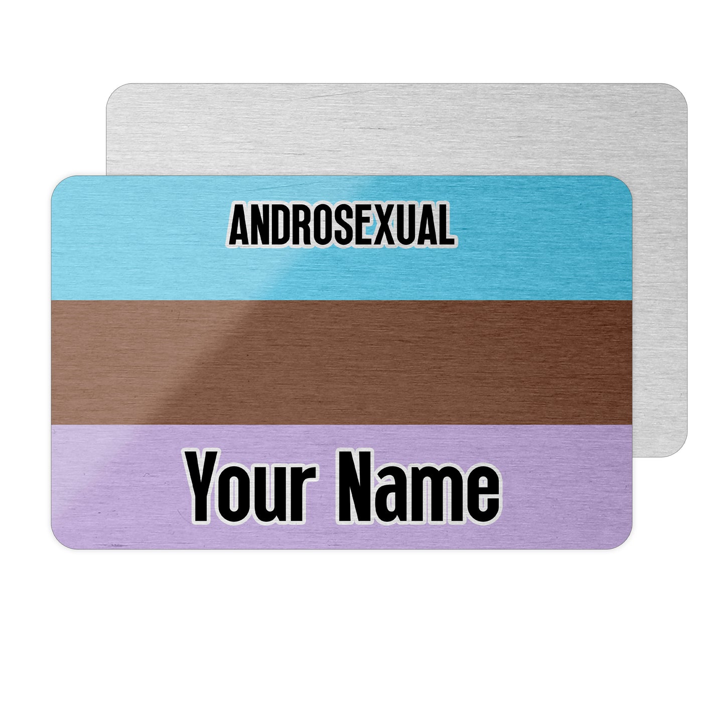 Aluminium wallet card personalised with your name and the androsexual pride flag