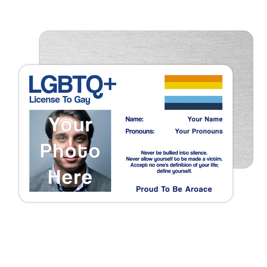 Aroace pride License To Gay aluminium wallet card personalised with your name, pronouns, and photo.