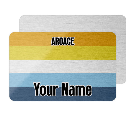 Aluminium metal novelty wallet card personalised with your name and the Aroace pride flag