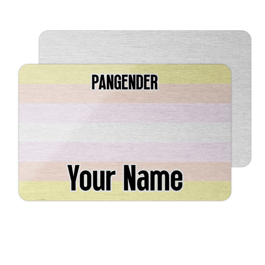 Aluminium wallet card personalised with your name and the pangender pride flag