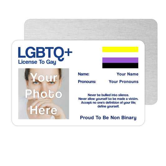 Non Binary License To Gay aluminium wallet card personalised with your name, pronouns, and photo