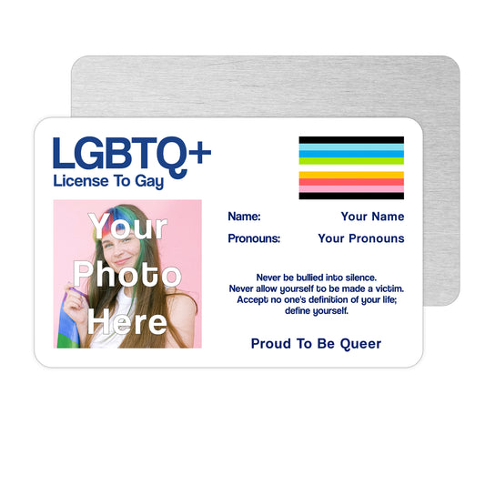 Queer Pride License To Gay aluminium wallet card personalised with your name, pronouns, and photo