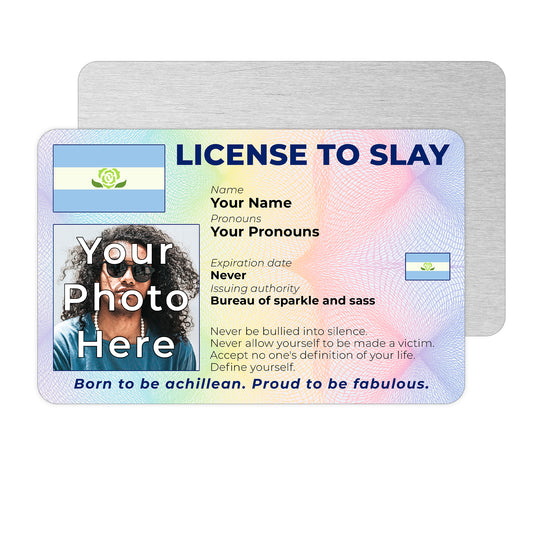Personalised License To Slay novelty wallet card with your photo, name, and pronouns featuring a Achillean pride flag design.