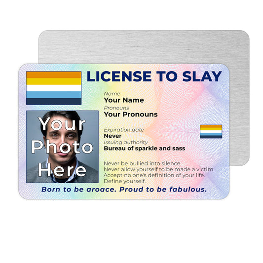 Personalised License To Slay novelty wallet card with your photo, name, and pronouns featuring a Aroace pride flag design.