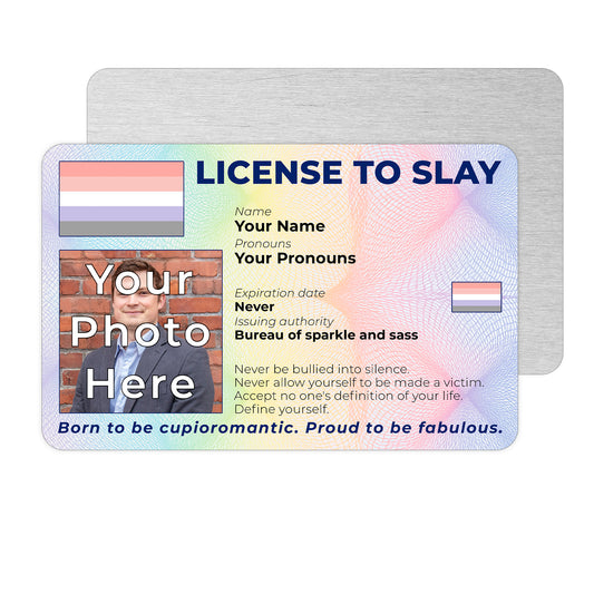 Personalised License To Slay novelty wallet card with your photo, name, and pronouns featuring a cupioromantic pride flag design.