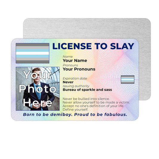 Personalised License To Slay novelty wallet card with your photo, name, and pronouns featuring a Demiboy pride flag design.