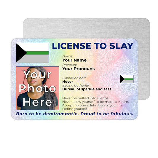 Personalised License To Slay novelty wallet card with your photo, name, and pronouns featuring a Demiromantic pride flag design.
