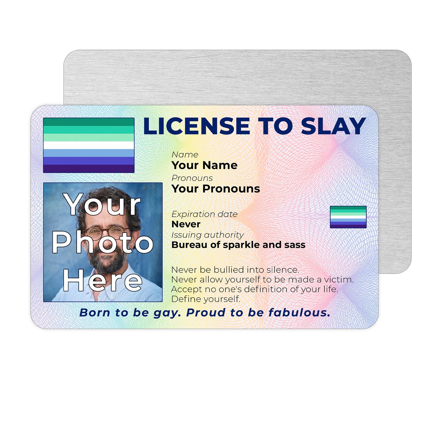 Personalised License To Slay novelty wallet card with your photo, name, and pronouns featuring a Gay Man pride flag design.