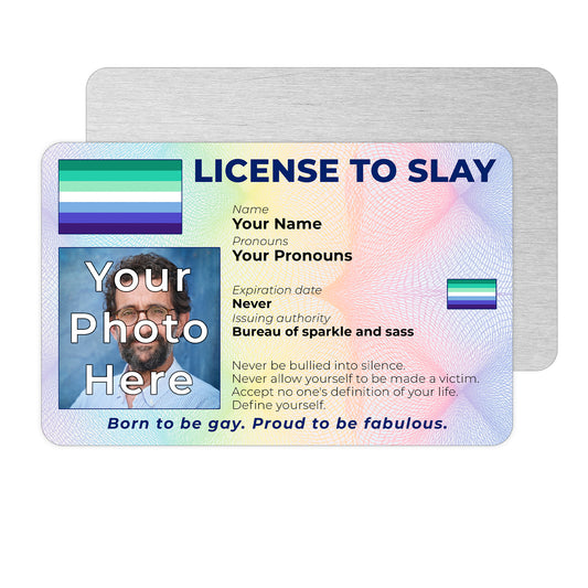 Personalised License To Slay novelty wallet card with your photo, name, and pronouns featuring a Gay Man pride flag design.