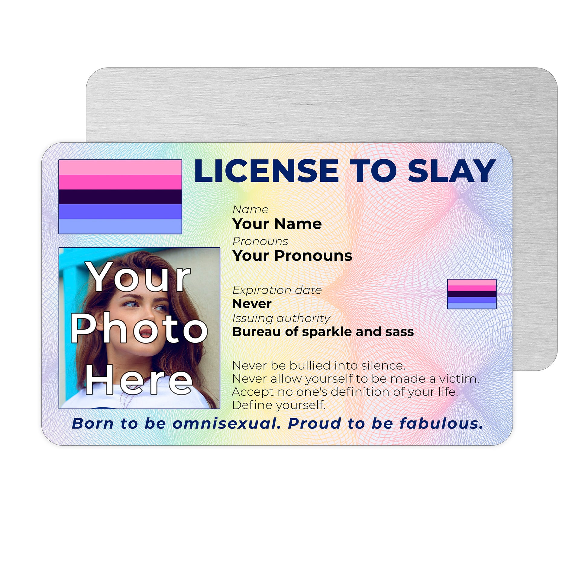 Personalised License To Slay novelty wallet card with your photo, name, and pronouns featuring a Omnisexual pride flag design.