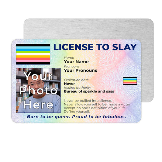 Personalised License To Slay novelty wallet card with your photo, name, and pronouns featuring a Queer pride flag design.
