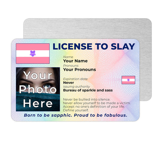 Personalised License To Slay novelty wallet card with your photo, name, and pronouns featuring a Sapphic pride flag design.
