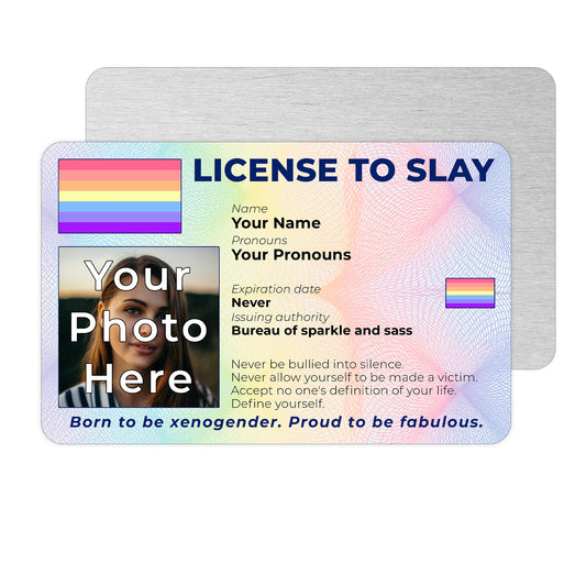 Personalised License To Slay novelty wallet card with your photo, name, and pronouns featuring a Xenogender pride flag design.