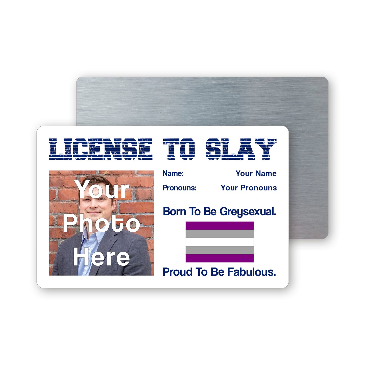 Greysexual pride personalised license to slay card